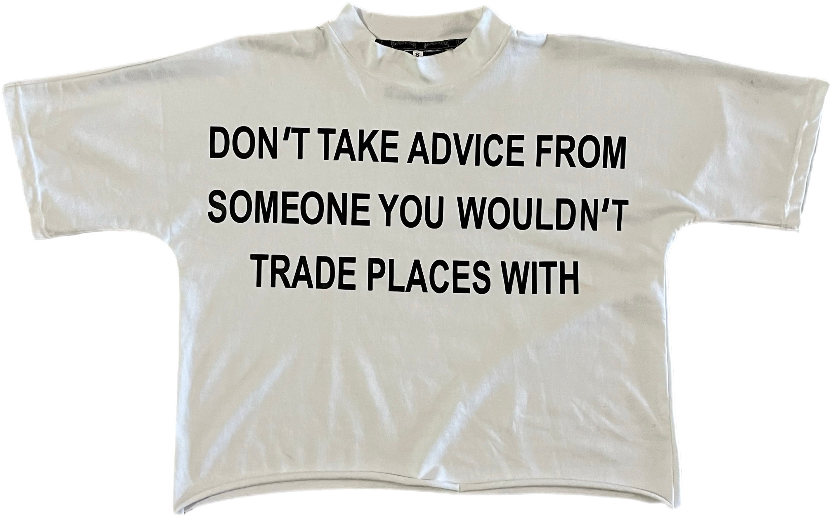 DON'T TAKE ADVICE TEE